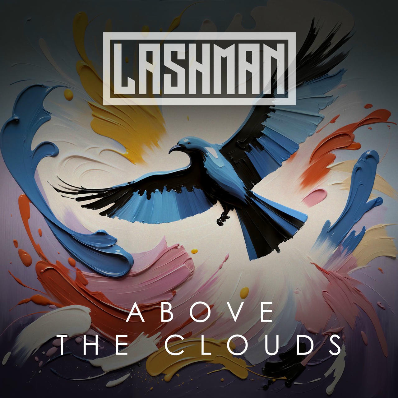 A stylized album cover for “Above the Clouds” featuring a dramatic, dark silhouette of a bird in flight against a swirling, painterly background of blues, pinks, and reds. The words “ABOVE THE CLOUDS” are stacked vertically in white lettering at the bottom of the image. The band name “LASHMAN” is prominently displayed in white lettering at the top.