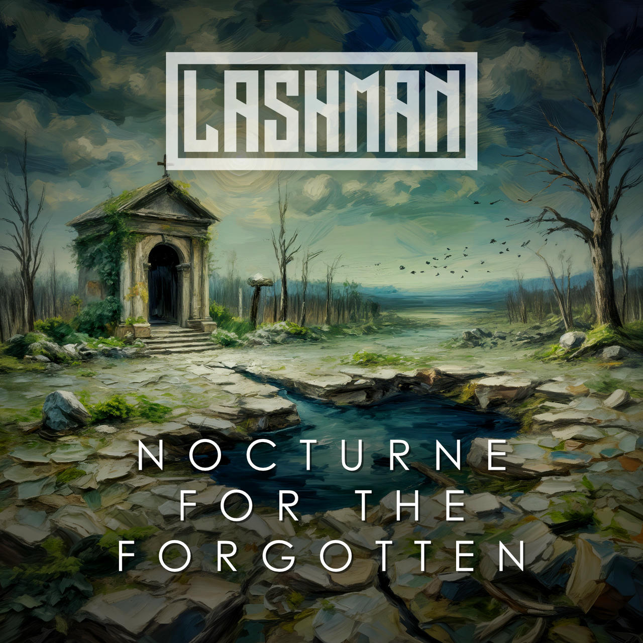 A dark, atmospheric painting depicts a crumbling stone mausoleum nestled in a desolate, overgrown landscape. The mausoleum, with a weathered stone door and a small cross above the entrance, sits on a rocky, uneven ground covered in moss and fallen leaves. Bare, skeletal trees stretch into a gray, overcast sky. Scattered across the ground are several dark birds. The title “NOCTURNE FOR THE FORGOTTEN” is written in white across the image.